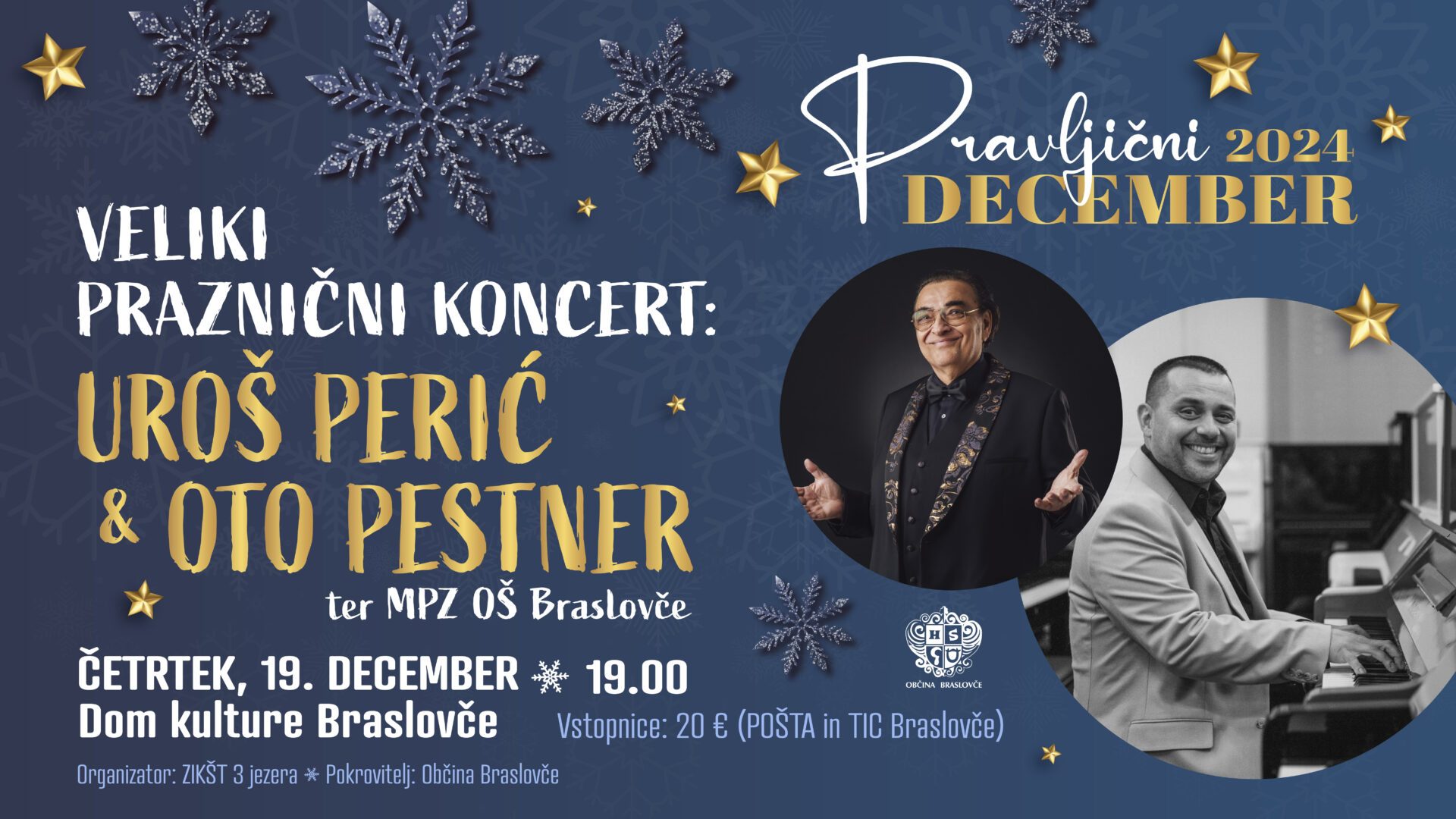VELIKI PRAZNIČNI KONCERT: Uroš Perič in Oto Pestner ter MPZ OŠ Braslovče